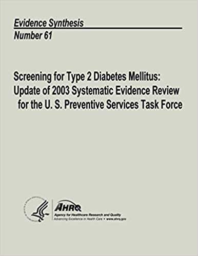 Screening for Type 2 Diabetes Mellitus:  Update of 2003 Systematic Evidence Review for the U.S. Preventive Services Task Force: Evidence Synthesis Number 61 indir