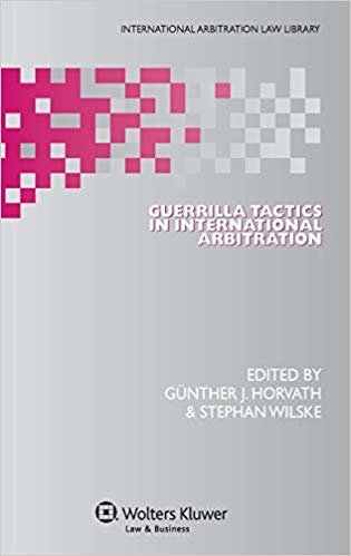 تحميل guerrilla وتكتيكات في International arbitration (قانون International arbitration مكتبة)