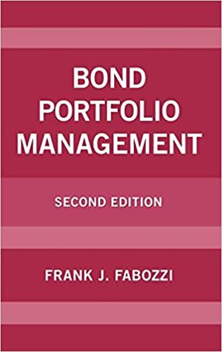 Bond Portfolio Management (Frank J. Fabozzi Series): 73 indir