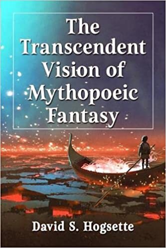 اقرأ The Transcendent Vision of Mythopoeic Fantasy الكتاب الاليكتروني 