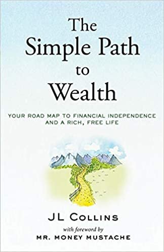 ダウンロード  The Simple Path to Wealth: Your Road Map to Financial Independence and a Rich, Free Life 本