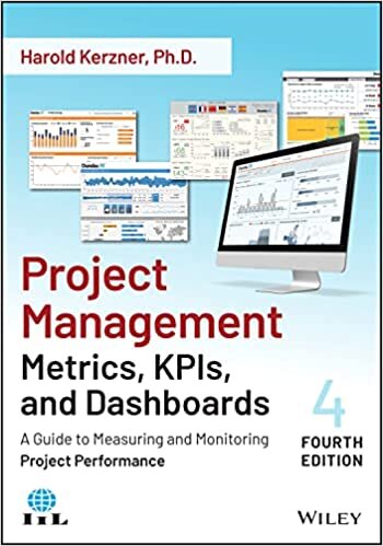 Harold Kerzner Project Management Metrics, Kpis, and Dashboards: A Guide to Measuring and Monitoring Project Performance تكوين تحميل مجانا Harold Kerzner تكوين