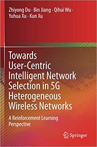 ダウンロード  Towards User-Centric Intelligent Network Selection in 5G Heterogeneous Wireless Networks: A Reinforcement Learning Perspective 本