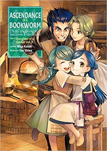 Ascendance of a Bookworm: Part 1 Volume 3 (Ascendance of a Bookworm (light novel) (3))