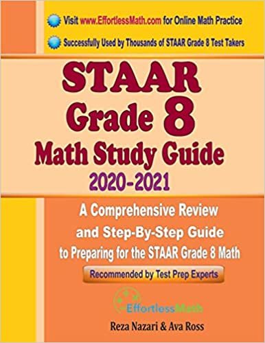اقرأ STAAR Grade 8 Math Study Guide 2020 - 2021: A Comprehensive Review and Step-By-Step Guide to Preparing for the STAAR Grade 8 Math الكتاب الاليكتروني 