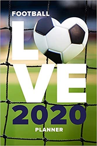 Football Love - 2020 Planner: Personal Daily Organiser indir