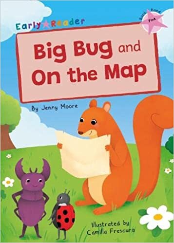 تحميل Big Bug and On the Map: (Pink Early Reader)