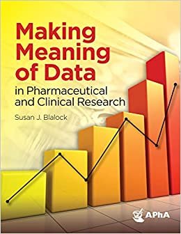 تحميل Making Meaning of Data in Pharmaceutical and Clinical Research