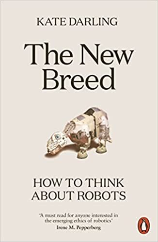 Kate Darling The New Breed: How to Think About Robots تكوين تحميل مجانا Kate Darling تكوين