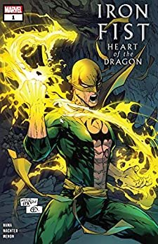 Iron Fist: Heart Of The Dragon (2021-) #1 (of 6) (English Edition)