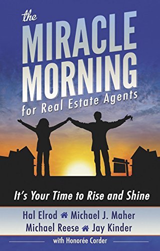 ダウンロード  The Miracle Morning for Real Estate Agents: It's Your Time to Rise and Shine (English Edition) 本