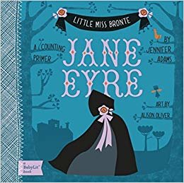 Little Miss Bronte: Jane Eyre: A BabyLit Counting Primer indir