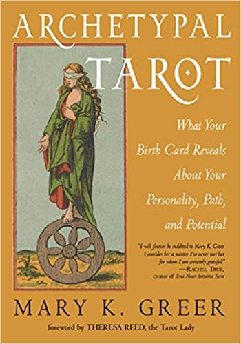 indir Archetypal Tarot: What Your Birth Card Reveals About Your Personality, Your Path, and Your Potential