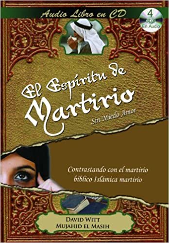 ダウンロード  El espiritn de martirio / The Spirit of Martyrdom: Contrastando con el martirio biblico Islamica martirio / For the Love of Muslims 本