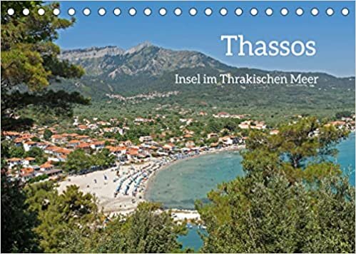 ダウンロード  Thassos - Insel im Thrakischen Meer (Tischkalender 2022 DIN A5 quer): Thassos, die noerdlichste bewohnte Insel der Aegaeis. (Monatskalender, 14 Seiten ) 本