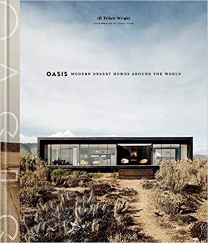 ダウンロード  Oasis: Modern Desert Homes Around the World 本