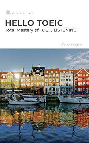 HELLO TOEIC Pro.3: Click ＆ Listening Around the World．Copenhagen (English Edition) ダウンロード