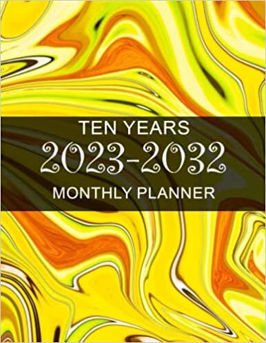 ダウンロード  Ten Year Planner: Yellow Monthly Calendar 10 Year Schedule and Organizer, 120 Months with holiday from January 2023 - December 2033 本