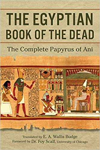 ダウンロード  The Egyptian Book of the Dead: The Complete Papyrus of Ani 本