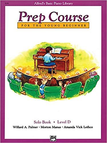 ダウンロード  Alfred's Basic Piano Library Prep Course for the Young Beginner: Solo Book, Level D 本