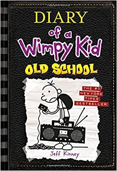 Old School (Diary of a Wimpy Kid #10);Diary of a Wimpy Kid