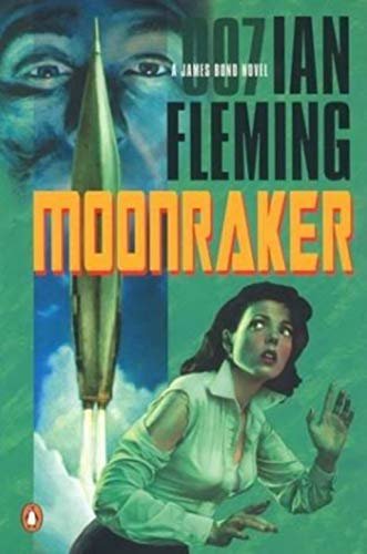 ダウンロード  Moonraker (James Bond #3) (English Edition) 本