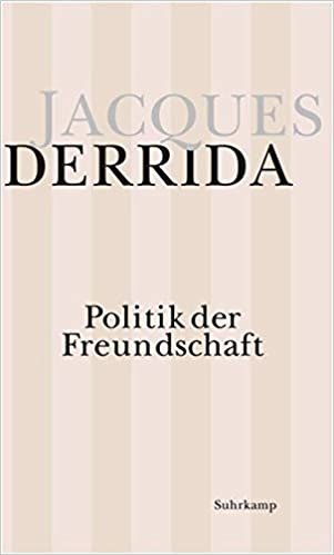 Derrida, J: Politik d. Freundschaft indir