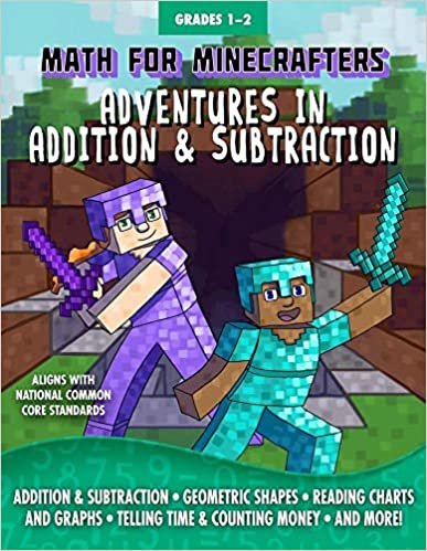 ダウンロード  Math for Minecrafters: Adventures in Addition & Subtraction 本