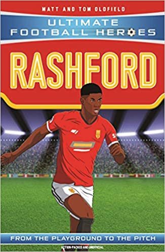 Oldfield, M: Rashford (Ultimate Football Heroes) indir