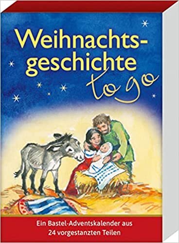 ダウンロード  Weihnachtsgeschichte - to go: Ein Adventskalender aus 24 vorgestanzten Teilen 本