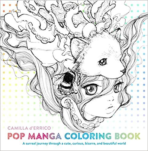 ダウンロード  Pop Manga Coloring Book: A Surreal Journey Through a Cute, Curious, Bizarre, and Beautiful World (Colouring Books) 本