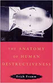ダウンロード  Anatomy Of Human Destructiveness 本