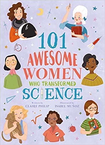 تحميل 101 Awesome Women Who Transformed Science
