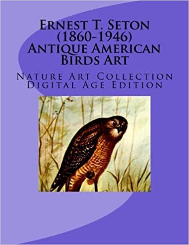indir Ernest T. Seton (1860-1946) Antique American Birds Art: Nature Art Collection Digital Age Edition