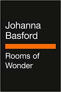 ダウンロード  Rooms of Wonder: Step Inside This Magical Coloring Book 本