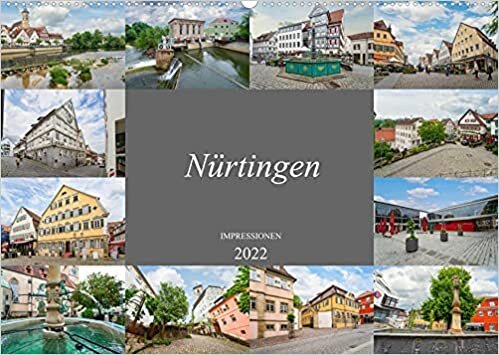 ダウンロード  Nuertingen Impressionen (Wandkalender 2022 DIN A2 quer): Faszinierende Bilder aus der wundervollen Stadt Nuertingen (Monatskalender, 14 Seiten ) 本