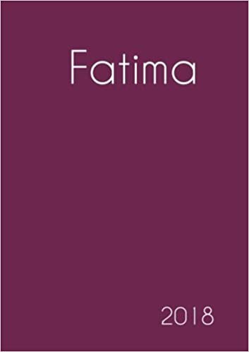 2018: Namenskalender 2018 - Fatima - DIN A5 - eine Woche pro Doppelseite