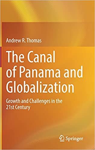 تحميل The Canal of Panama and Globalization: Growth and Challenges in the 21st Century
