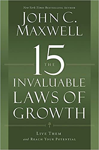John C Maxwell The 15 Invaluable Laws of Growth: Live Them and Reach Your Potential by John C. Maxwell, J. C. Maxwell - Paperback تكوين تحميل مجانا John C Maxwell تكوين