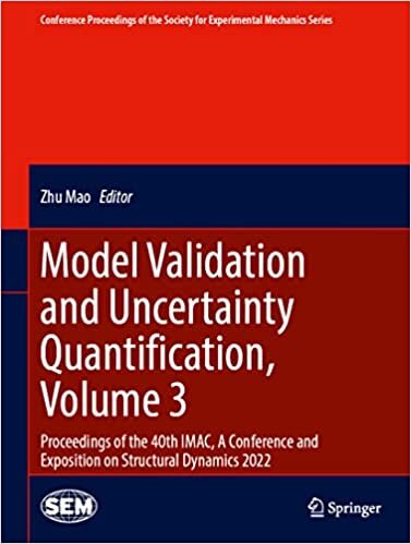 اقرأ Model Validation and Uncertainty Quantification, Volume 3: Proceedings of the 40th IMAC, A Conference and Exposition on Structural Dynamics 2022 الكتاب الاليكتروني 
