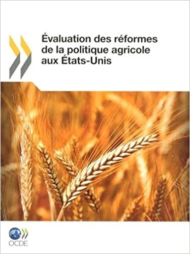 Évaluation des réformes de la politique agricole aux États-Unis (AGRICULTURE ET ALIMENTATION, ENVIRONNEME) indir