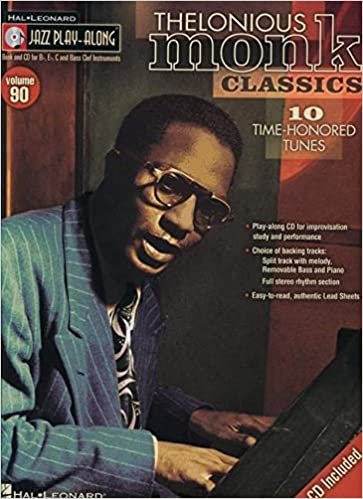 Thelonious Monk Classics: 10 Time-Honored Tunes (Jazz Play-Along)