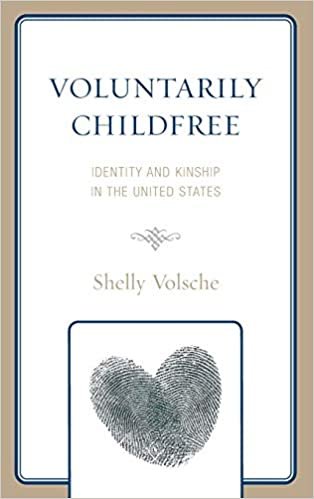 تحميل Voluntarily Childfree: Identity and Kinship in the United States