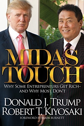 ダウンロード  Midas Touch: Why Some Entrepreneurs Get Rich and Why Most Don't (English Edition) 本
