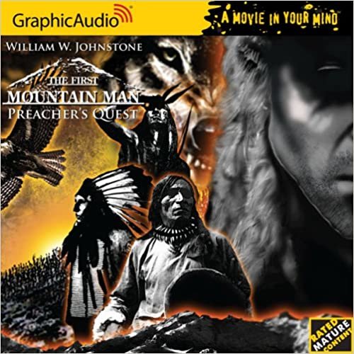 ダウンロード  The First Mountain Man: Preacher's Quest (A Movie in Your Mind) 本