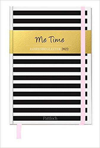 Me time - Taschenkalender 2022: Terminkalender, Wochenplaner mit Ferienterminen und Monatsuebersichten ダウンロード
