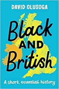 ダウンロード  Black and British: A Short, Essential History 本