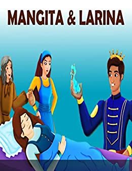 Mangita And Larina: English Cartoon | Moral Stories For Kids | Classic Stories (English Edition)