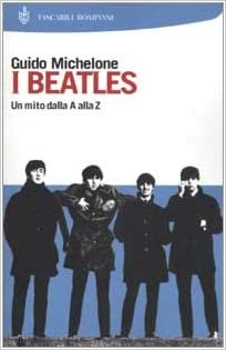 I Beatles. Un mito dalla A alla Z indir
