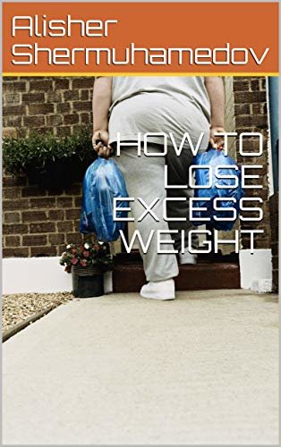 ダウンロード  HOW TO LOSE EXCESS WEIGHT (English Edition) 本